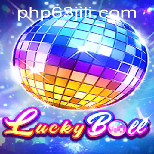 Exploring the Excitement of LuckyBall on PHP63.com