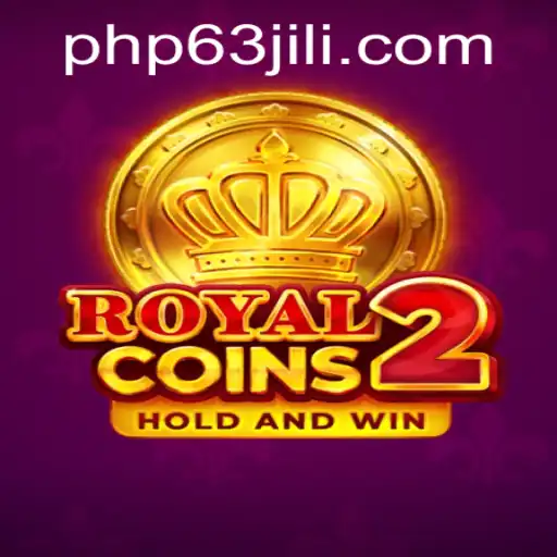 Discover the Exciting World of RoyalCoins2: Adventure Awaits at PHP63.com