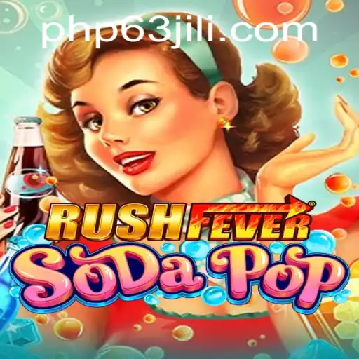 RushFeverSodaPop: The Thrilling New Game Experience